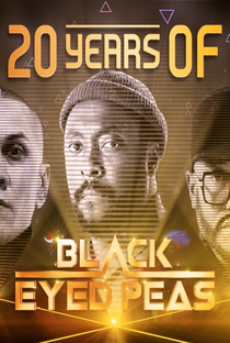 20 Years of the Black Eyed Peas - Poster / Capa / Cartaz - Oficial 1