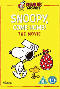 Snoopy, Volte ao Lar - Poster / Capa / Cartaz - Oficial 6