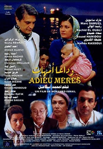 Goodbye Mothers (Adieu mères)