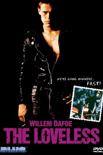  de Filme The Loveless (1981)