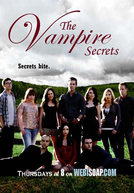 The Vampire Secrets (1º Temporada) (The Vampire Secrets (Season One))
