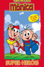 Turma da Monica em: Super-Heróis e Outras Histórias (Turma da Monica em: Super-Heróis e Outras Histórias)