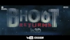 Bhoot Returns - Theatrical Trailer (Exclusive)