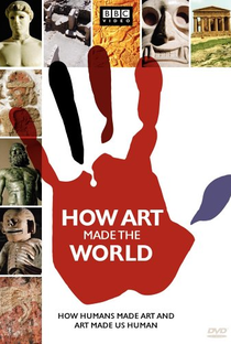 Como a Arte Fez o Mundo - Poster / Capa / Cartaz - Oficial 1
