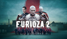 Furioza 2 | Trailer | Dublado (Brasil) [4K]