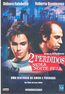 2 Perdidos Numa Noite Suja (Dois Perdidos numa Noite Suja)
