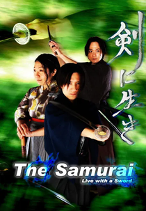 The Samurai (剣に生き)