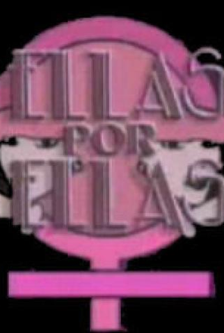 Poster 1 de TV Ellas por Ellas (1991)