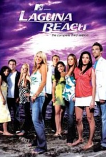 Laguna Beach: The Real Orange County (3ª Temporada) - Poster / Capa / Cartaz - Oficial 2