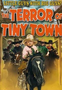 O Terror de Tiny Town (The Terror of Tiny Town)