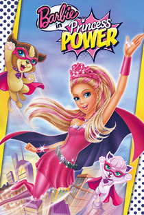 Barbie Super Princesa - Poster / Capa / Cartaz - Oficial 3