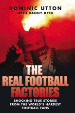The Real Football Factories (The Real Football Factories)