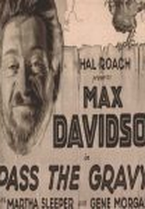 Pass the Gravy (Pass the Gravy)