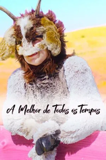 A Melhor de Todos os Tempos (The Greatest of All Tina)