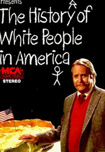 The History of White People in America (The History of White People in America)
