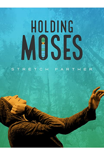 Holding Moses - Poster / Capa / Cartaz - Oficial 1
