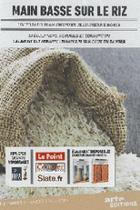 A Guerra do Arroz (Main basse sur le riz)