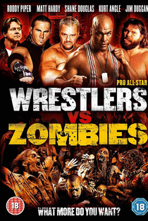 Pro Wrestlers vs Zombies - Poster / Capa / Cartaz - Oficial 3