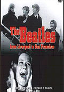 The Beatles - From Liverpool To San Francisco (The Beatles: From Liverpool to San Francisco)