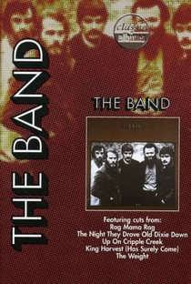 Classic Albums: The Band - The Band - Poster / Capa / Cartaz - Oficial 1
