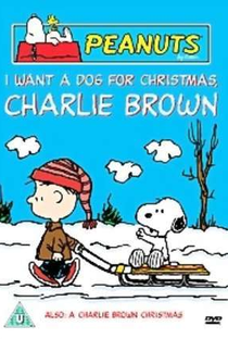 Eu Quero um Cachorro para o Natal, Charlie Brown - Poster / Capa / Cartaz - Oficial 2