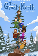 The Great North (1ª Temporada)