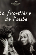 A Fronteira da Alvorada (La Frontière de L'aube)