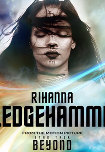 Rihanna: Sledgehammer (Rihanna: Sledgehammer)