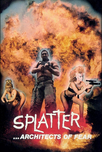 Splatter: The Architects of Fear - Poster / Capa / Cartaz - Oficial 1