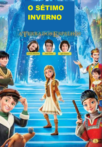 O Sétimo Inverno (Seventh Winter)