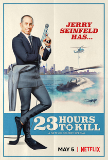 Jerry Seinfeld: 23 Hours To Kill - Poster / Capa / Cartaz - Oficial 1