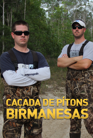 Poster 1 de Série Caçada de Pítons Birmanesas (2013)