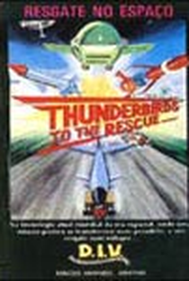 Thunderbirds - Resgate no Espaço - Poster / Capa / Cartaz - Oficial 1