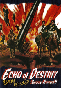 Shadow Hunters 2: Echo of Destiny (Kage gari: Hoero taihô)
