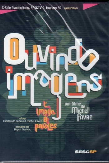 Poster de Filme Ouvindo Imagens (2006)