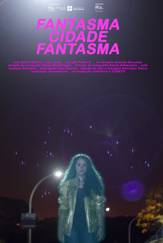 Poster 1 de Curta Fantasma Cidade Fantasma (2016)