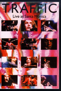 Traffic: Live at Santa Monica - Poster / Capa / Cartaz - Oficial 1