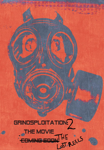 Grindsploitation 2 (Grindsploitation 2: The Lost Reels)