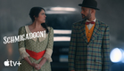 Schmigadoon! — Season 2 Official Trailer | Apple TV+