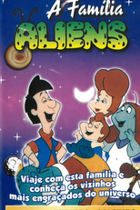 Aliens - Um Desenho do Outro Mundo (Aliens Next Door)