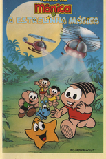 Turma da Mônica e a Estrelinha Mágica (Turma da Mônica e a Estrelinha Mágica)