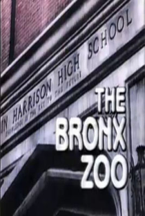 The Bronx Zoo (1ª Temporada) - Poster / Capa / Cartaz - Oficial 1