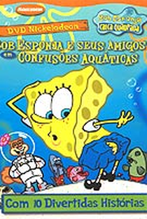 Bob Esponja e Seus Amigos: Confusões Aquáticas - Poster / Capa / Cartaz - Oficial 1