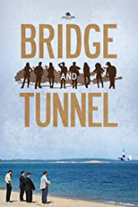 Bridge and Tunnel (Bridge and Tunnel)