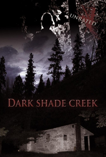 Dark Shade Creek  - Poster / Capa / Cartaz - Oficial 1