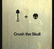 Crush the Skull