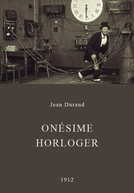 Onésime horloger (Onésime horloger)