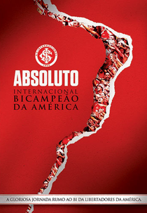 ABSOLUTO – Inter Bicampeão da Libertadores (ABSOLUTO – Inter Bicampeão da Libertadores)