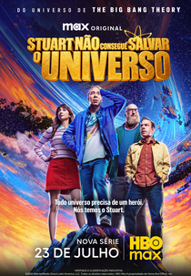 Stuart Não Consegue Salvar o Universo (1ª Temporada) (Stuart Fails To Save The Universe (Season 1))