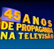 45 Anos de Propaganda da TV Brasileira 